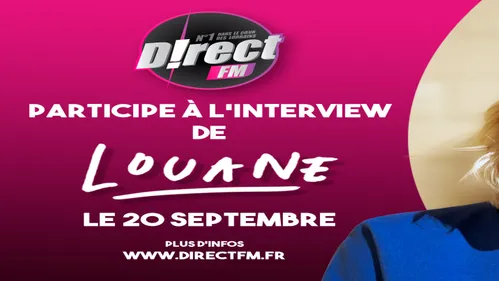 Le Wake Up t’offre ta rencontre avec LOUANE